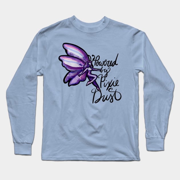 Powered by Pixie Dust Purple Fairy Long Sleeve T-Shirt by bubbsnugg